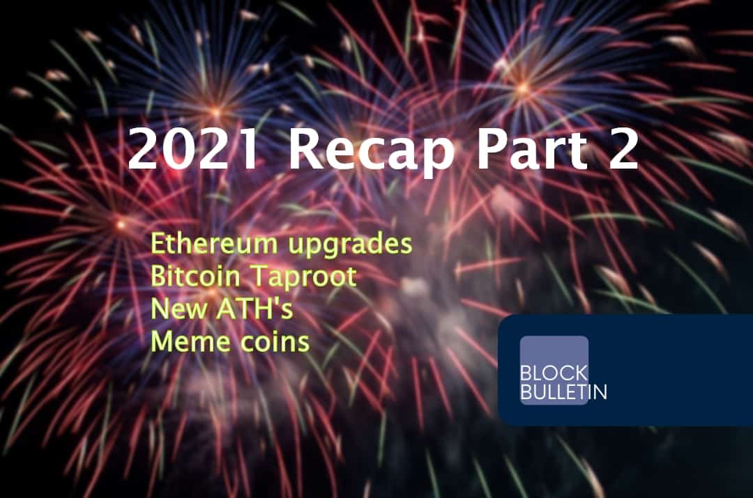 2021-summary-the-most-important-news-part-2-blockbulletin